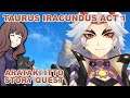 Taurus Iracundus Chapter Act 1 Reaction | Genshin Impact