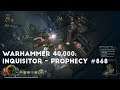 The Archive Under Siege | Let's Play Warhammer 40,000: Inquisitor - Prophecy #868