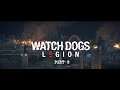 Watchdog Legion Free Trial - Gameplay Part 2