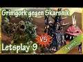 Wea is da Gröszten? Grimgork vs. Skarsnik - Let's Play AGAINST - Warhammer 2 Multiplayer #9