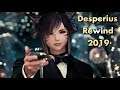 Desperius Rewind 2019 | Thank you for 20.000 Subs ! (Best FFXIV moments)