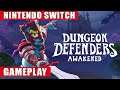 Dungeon Defenders: Awakened Nintendo Switch Gameplay