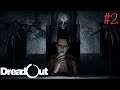 Get Me the Dread Outta Here! - DreadOut. Part 2
