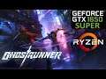 GhostRunner | GTX 1650 Super | Performance Review