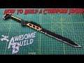 How to Build a Cyberpunk Sword - Awesome Build