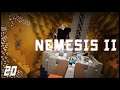Nemesis II || 20 || The Final Countdown