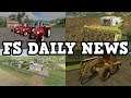 OVER 60 MODS IN TESTING AND NEW MAPS COMING VERY SOON | FS DAILY NEWS | Farming Simulator 19
