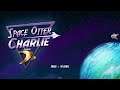 Space Otter Charlie demo playthrough