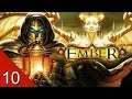 The Prophecy - Ember - Let's Play - 10
