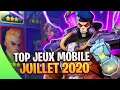 TOP JEUX MOBILE Android/iOS 💎 JUILLET 2020