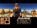 Let's Play Star Wars: Knights of the Old Republic (Blind) EP23