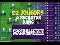 22 joueurs que vous devez recruter en début de partie sur Football Manager 2020