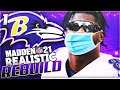 Baltimore is in trouble... | Realistic Rebuild of the Baltimore Ravens Ep 1 | Madden 21