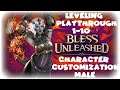 BLESS UNLEASHED - Character Creation Male And Mage Leveling Playthrough Lvl 1-10