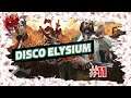 [Folge 11] Disco Elysium - Streik oder so???  [Let´s Play, deutsch, 1080p60]