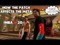HOW THE NEW PATCH AFFECTS YOUR PLAY STYLE AND WHAT WILL BECOME THE NEW META IN NBA 2K20