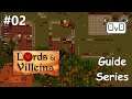 Lords and Villeins Guide Series | Episode 2 | Separated workzones to balance economy