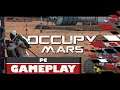 OccupyMars Prologue Gameplay