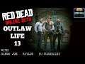 Red Dead Online: Outlaw Life #13