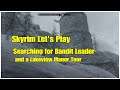 Skyrim Let's Play  Searching for Bandit Leader