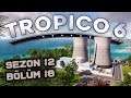 Tropico 6 | YERLİ VE MİLLİ URANYUM | S2EP8 Türkçe