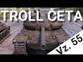 World of Tanks/ Troll Četa 3x Vz.55