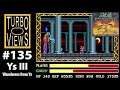 "Ys 3: Wanderers from Ys" - Turbo Views 135 (TurboGrafx-16 / Duo game REVIEW!)
