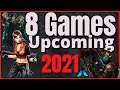 8 Exciting Games Coming in 2021