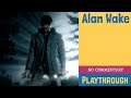 Alan Wake Playthrough : No Commentary