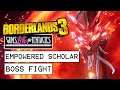 Borderlands 3 Guns, Love And Tentacles DLC Empowered Scholar Boss Fight (Solo)