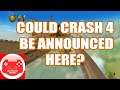 Crash 4 & summergamefest! Another possibility for an announcement?