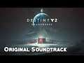 Destiny 2 Shadowkeep - Unworthy - OST