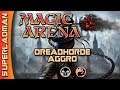 Dreadhorde Aggro | Counters Event [ Magic Arena ]