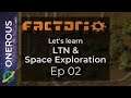 Factorio Let's Learn LTN & Space Exploration Ep 02: Simple power and smelting