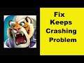 Fix Taptap Heroes App Keeps Crashing Problem Android & Ios - Taptap Heroes App Crash Issue