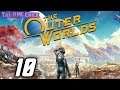 Let's Play The Outer Worlds (Blind), Part 10: Zoe