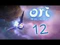Ori and the Will of the Wisps - Прохождение игры на русском [#12] | PC
