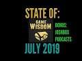 State of the Channel July 2019 Edition and Joshbox update