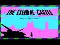The Eternal Castle - Twitchi Plays