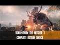 The Witcher 3: Complete Edition I Vídeo Review I La magia de CD Projekt RED