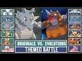 Theme Battle: ORIGINALS vs. EVOLUTIONS (Pokémon Sun/Moon)