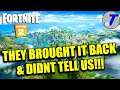 THEY BROUGHT IT BACK & DIDNT TELL US!!!! (Fortnite)