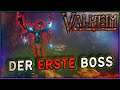 Valheim #006 ⚔️ Der NEUE Boss | Let's Play VALHEIM