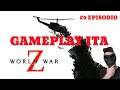 World War Z #9 EPISODIO Gameplay ITA