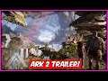 Ark 2 Full Trailer & Animated Series Trailer with detailed review! Eggs, Orcs? Dinos! Story! No Tek?