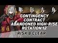 [ Arknights ] CC Beta Abandoned Highrise Rotation 12 - Risk 8 Clear: June 24, 2020