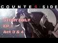 [CounterSide] Story only EP.1 Act 3 & 4
