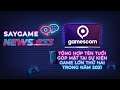 Danh sách Chốt các Hãng game tham dự gamescom 2021 | SayGame News #33