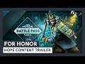 For Honor - Hope Content Trailer