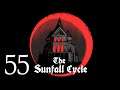 Getting Weird | Sunfall Cycle Episode 55